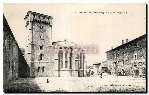 Cartes postales La Chaise Dieu Abbaye Tour Clementine