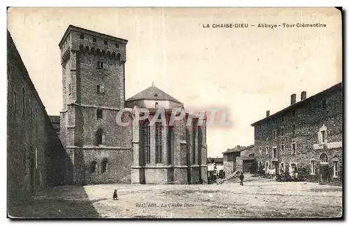 Cartes postales La Chaise Dieu Abbaye Tour Clementine