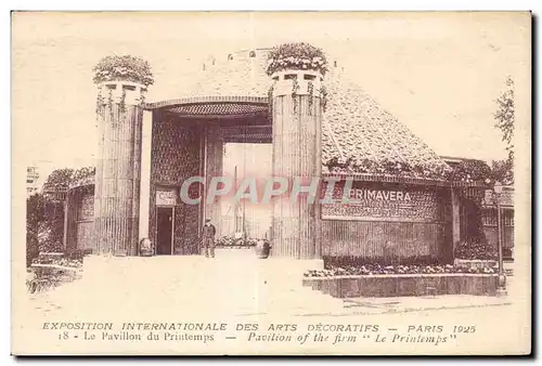 Cartes postales Exposition Internationale des arts Decoratifs Paris 1925 Le Pavillon du Printemps