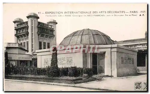 Cartes postales Exposition Internationale des arts decoratifs Paris 1925 Pavillon sue et mare