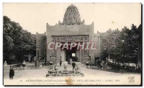 Cartes postales Exposition Internationale des arts decoratifs - Paris 1925 pavillon de Afrique Francaise