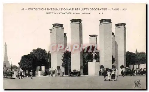 Cartes postales Exposition Internationale des arts decoratifs - Paris - 1925 Porte de la Concorde