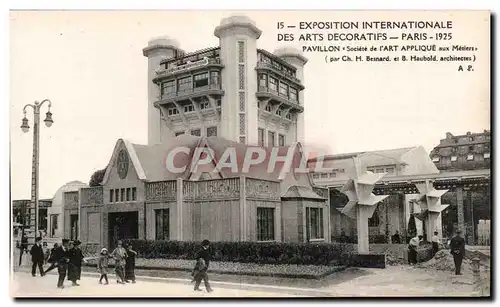 Cartes postales Exposition Internationale des arts decoratifs - Paris - 1925 Pavillon Societe de I Art Applique