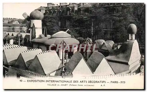 Cartes postales Exposition Internationale des arts decoratifs - Paris - 1925 village de Jouet