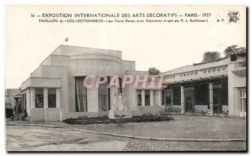 Cartes postales Exposition internationale des arts decoratifs Paris 1925 Pavillon du collectionneur