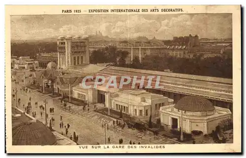 Ansichtskarte AK Paris 1925 exposition internationale des arts decoratlfs Vue sur la gare des invalides