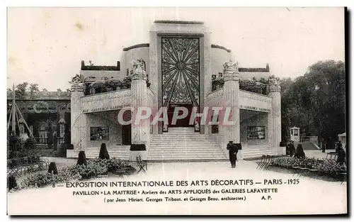 Ansichtskarte AK Exposition internationale des arts decoratlfs Paris 1925 Pavillon la maitrise ateliers des arts