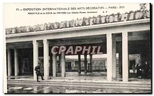 Ansichtskarte AK Exposition internationale des arts decoratlfs Paris 1925 Peristyle de la cour des metiers