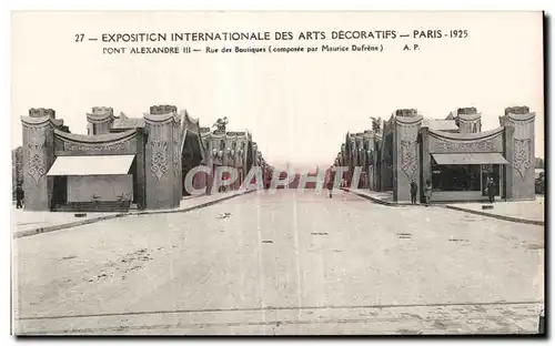 Cartes postales Exposition internationale des arts decoratlfs Paris 1925 Pont alexandre III Rue des Boutiques