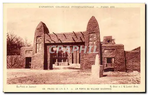 Ansichtskarte AK Paris Exposition coloniale internationale 1931 Palais de l AOF La porte du village soudanais