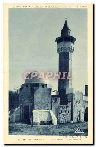 Cartes postales Paris Exposition coloniale internationale 1931 Section tunisienne La Marabout et le minaret