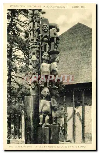 Cartes postales Paris Exposition coloniale internationale 1931 Cameroun Togo Groupe de piliers sculptes du pays