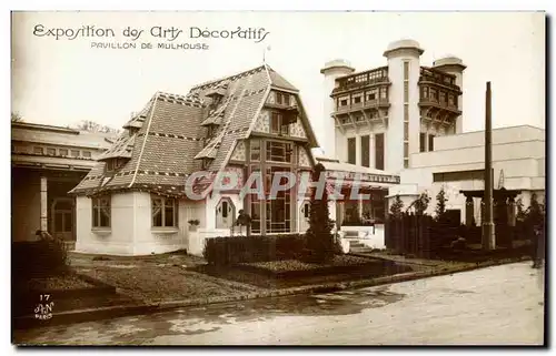 Cartes postales Paris Exposition des Arts decoratifs Paris 1925 Pavillon de Mulhouse