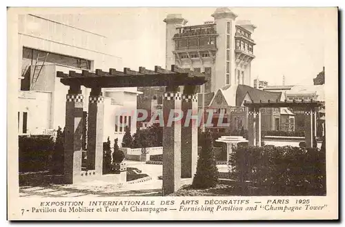 Cartes postales Exposition internationale des Arts decoratifs Paris 1925 Pavillon du mobilier et Tour de Champag