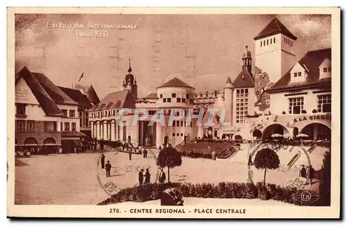 Cartes postales Exposition internationale de Paris 1937 Paris CENTRE REGIONAL-PLACE CENTRALE