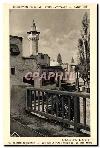 Cartes postales Paris coloniale internationale PAris 1931 Paris SECTION TUNISIENNE-VUE SUR LA PLACE PUBLIQUE LE