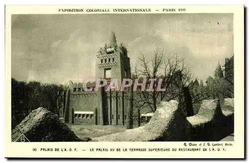 Cartes postales Exposition coloniale internationale Paris 1931 Palais de l AOF le Palais yu de la terrasse super