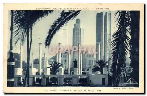 Cartes postales Exposition coloniale internationale Paris 1931 Porte d Honneur et section metropoliatine