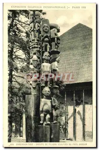 Cartes postales Exposition coloniale internationale Paris 1931 Cameroun togo groupe de piliers sculptes du pays