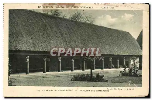 Ansichtskarte AK Exposition coloniale internationale de Paris 1931 Le jardin du congo belge pavillon des transpor