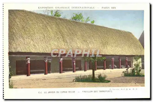 Ansichtskarte AK Exposition Coloniale Internationale Paris le jardin du congo belge pavillon des transports