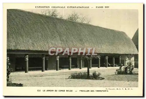 Ansichtskarte AK Exposition Coloniale Internationale Paris 1931 Le Jardin du Congo Belge Pavillon des Transports