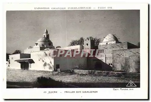 Cartes postales Exposition Coloniale Internationale Paris 1931 Algerie Pavillon Cote sue Algerien