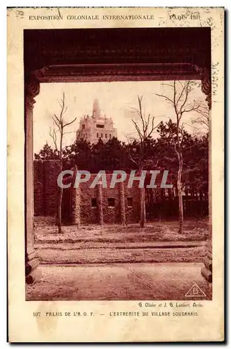 Cartes postales Exposition Coloniale Internationale Paris 1931 Palais De L A O F Lextremite Du Village Soudanais