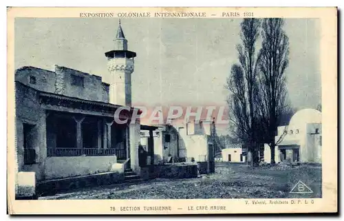 Cartes postales Exposition Coloniale Internationale Paris 1931 Section Tunisienne Le Cafe Maure