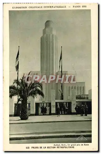 Ansichtskarte AK Exposition Coloniale Internationale Paris 1931 Palais De La Section Metropolitaine