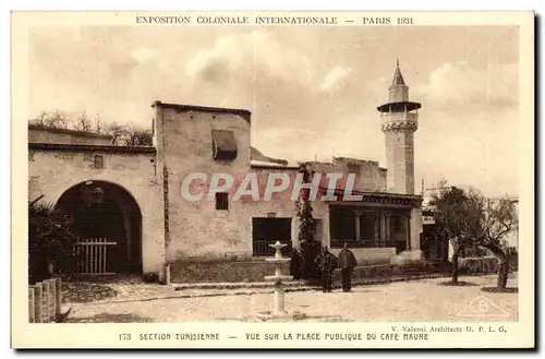 Cartes postales Exposition Coloniale Internationale Paris 1931 Section Tunisienne Vue Sur La Place Publique Du C