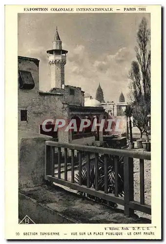 Cartes postales Exposition coloniale Internationale Paris 1931 Section Tunisienne Vue Sur La Place Publique Le C