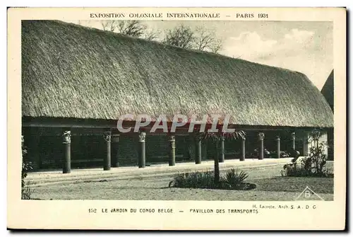 Ansichtskarte AK Exposition coloniale Internationale Paris 1931 Le Jardin Du Congo Belge Pavillon Des Transports