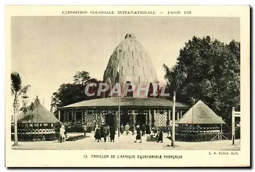 Cartes postales Exposition coloniale Internationale Paris 1931 Pavillon De L Afrique Equatoriale Francaise