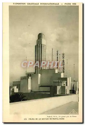 Cartes postales Exposition Coloniale Internationale Paris 1931 Palais De La Section Metropolitaine