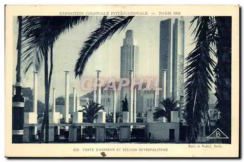 Cartes postales Exposition coloniale internationale Paris 1931 Forte D Honneur Et Section Metopolitaine