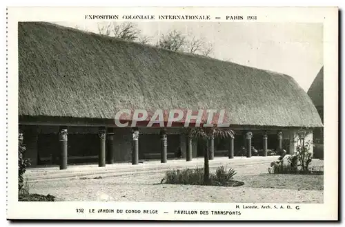 Ansichtskarte AK Exposition coloniale internationale Paris 1931 Le Jardin Du Congo Belge pavillon Des Transports