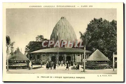 Cartes postales Exposition coloniale internationale Paris 1931 Pavillon De L Afrique Equatoriale Francaise