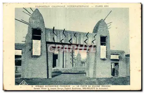 Ansichtskarte AK Exposition coloniale internationale Paris 1931 Afrique Occidentale Francaise La Porte Du Village