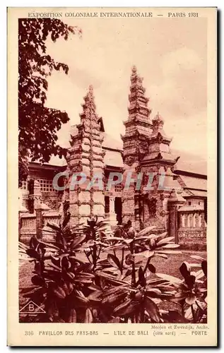 Cartes postales Exposition coloniale internationale Paris 1931 Pavillon Des Paysbas L ile De Bali