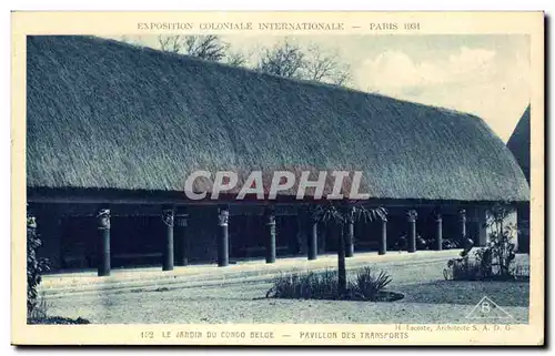 Ansichtskarte AK Exposition Coloniale Internationale Paris 1931 Le Jardin Du Congo Belge Pavillon Des Transports