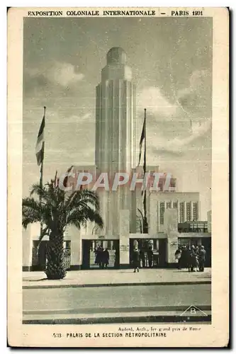 Cartes postales Exposition Coloniale Internationale de paris palais de la section metropolitaine