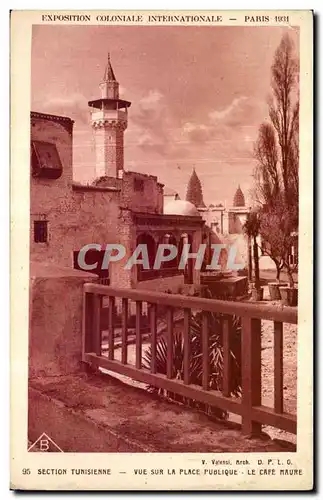 Cartes postales Exposition Coloniale Internationale De Paris section tunisienne vue sur la place publique le caf