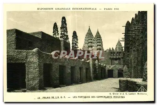 Ansichtskarte AK - Exposition Coloniale Internationale - Paris 1931 Palais de L A O F - Les Portiques des Commerc