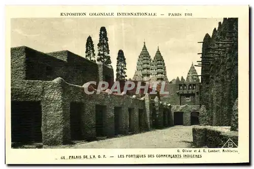 Cartes postales - Exposition Coloniale Internationale - Paris 1931 Palais de L A O F - Les Portiques des Commerc