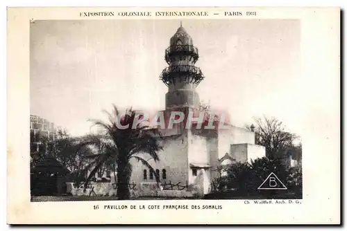 Cartes postales - Exposition Coloniale Internationale - Paris 1931 Pavillon de la Cote Francaise des Somalis