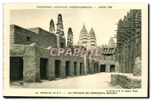 Ansichtskarte AK - Exposition Coloniale Internationale - Paris 1931 Palais de l A O F - Les Portiques des Commerc