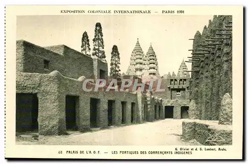 Cartes postales - Exposition Coloniale Internationale - Paris 1931 Palais de l A O F - Les Portiques des Commerc