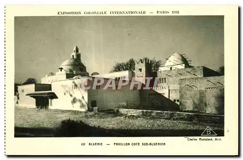 Ansichtskarte AK - Exposition Coloniale Internationale - Paris 1931 Algerie - Pavillon cote Sud-Algerien