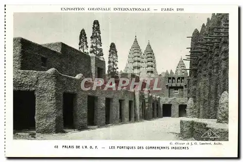 Cartes postales - Exposition Coloniale Internationale - Paris 1931 Palais de l A O F - Les Portique des Commerca